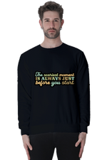 Just Before You Start Casual Sweatshirt Black