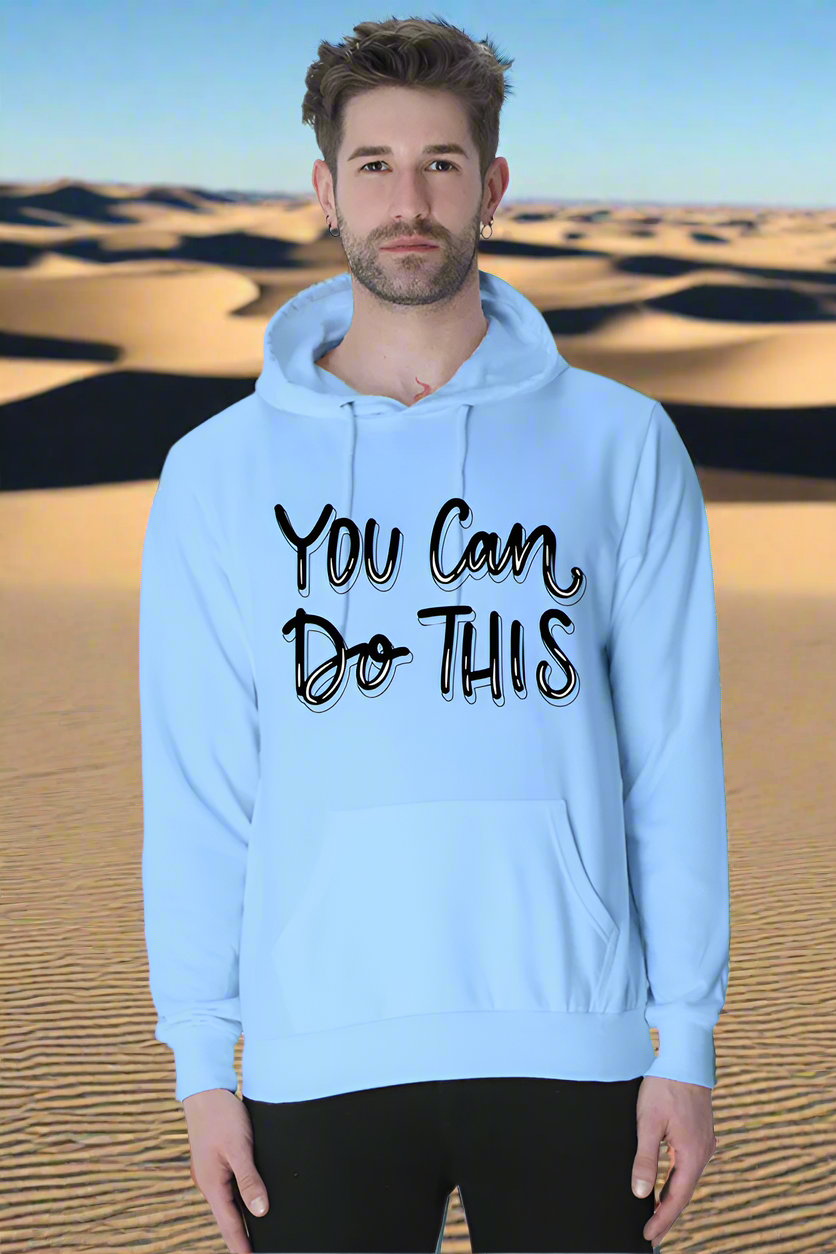 You can do this Casual Hoodie