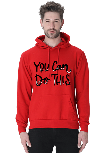 You can do this Unisex Casual Hoodie