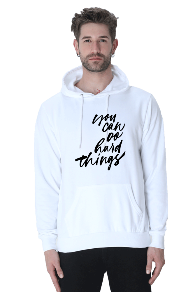 You can do Hard things Unisex Casual Hoodie