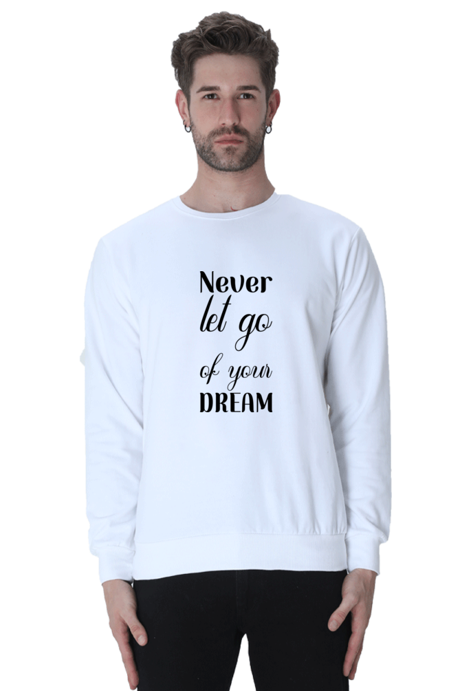 Never let go Unisex Casual Sweatshirt White