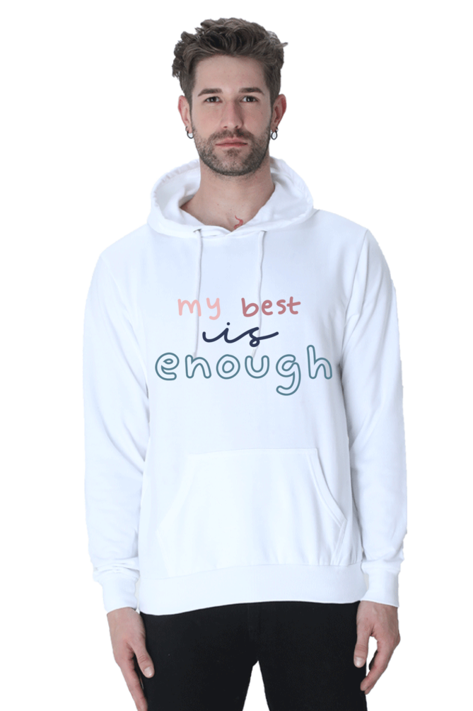 My Best is enough Unisex Casual Hoodie White