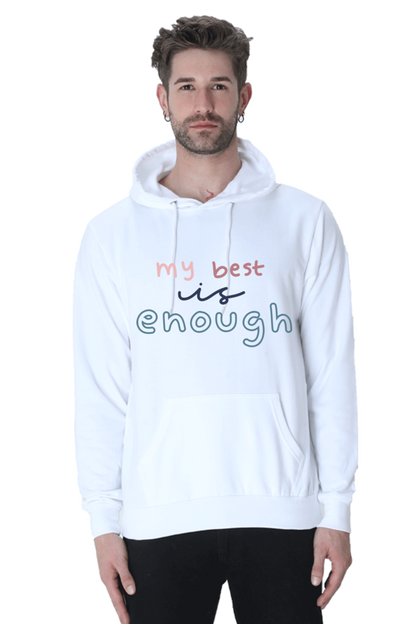 My Best is enough Unisex Casual Hoodie White