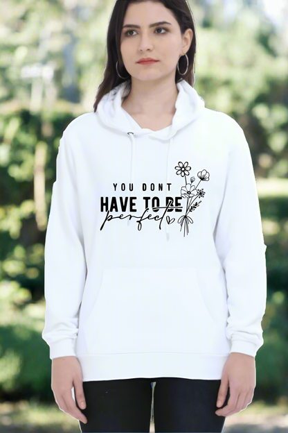 You don't Casual Hoodie White