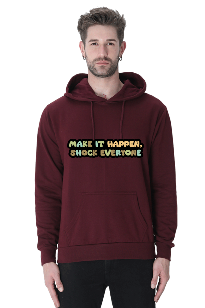 Make it happen Unisex Casual Hoodie Maroon