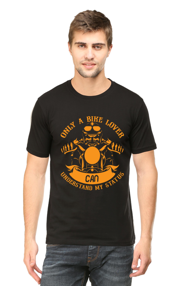 Only a Biker Half Sleeve T-Shirt