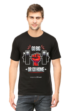 Go Big Half Sleeve T-Shirt