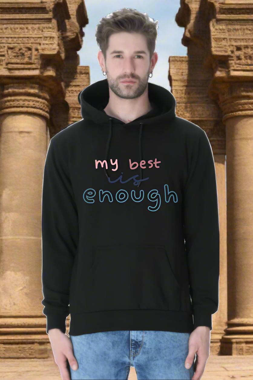 My Best is enough Unisex Casual Hoodie