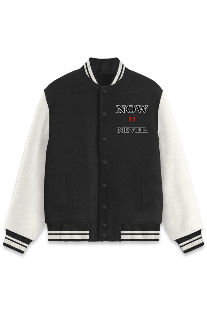 Now OR Never Varsity Jacket