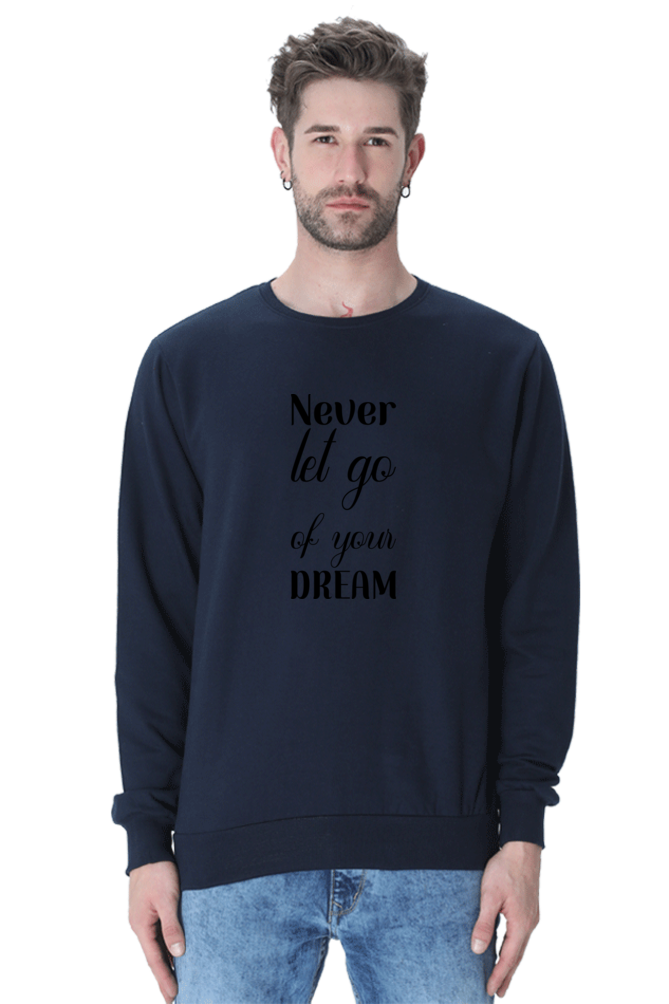 Never let go Unisex Casual Sweatshirt