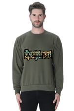 Just Before You Start Casual Sweatshirt Olive Green