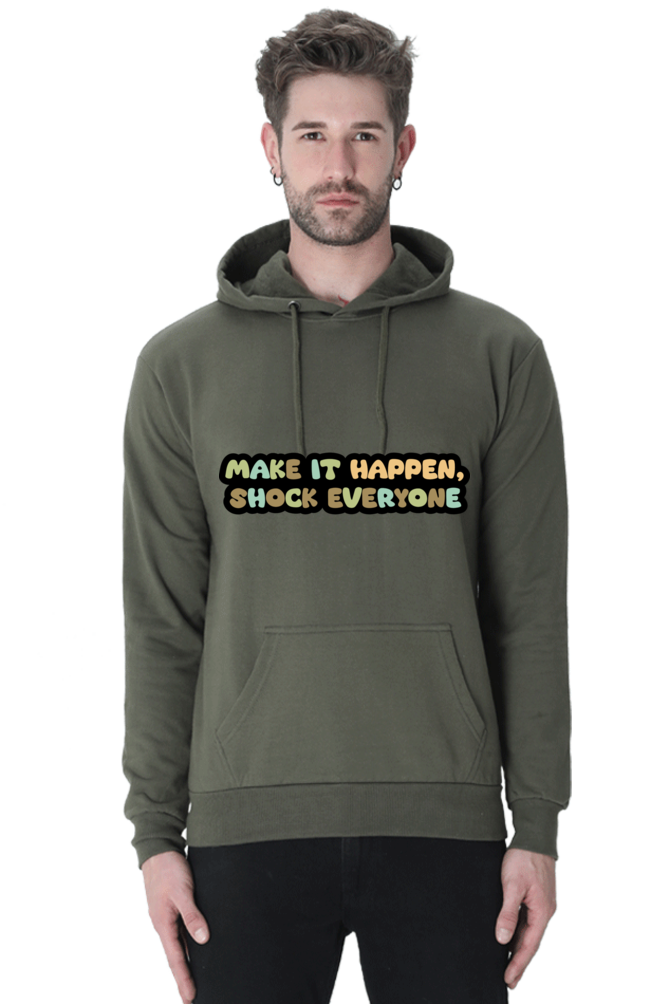 Make it happen Unisex Casual Hoodie