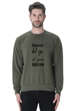 Never Let go Casual Sweatshirt Olive Green