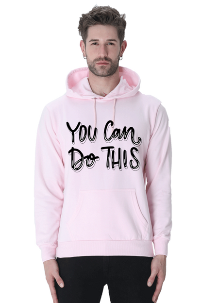 You can do this Unisex Casual Hoodie Light Baby Pink