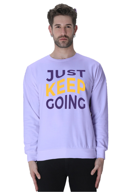 Just Keep going Unisex Casual Sweatshirt Lavender