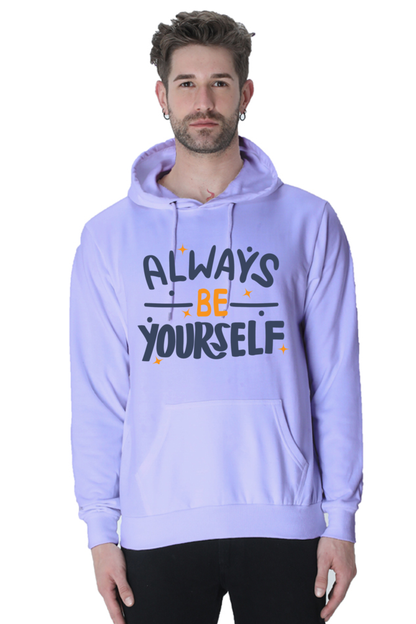 Always be yourself Unisex Casual Hoodie Lavender