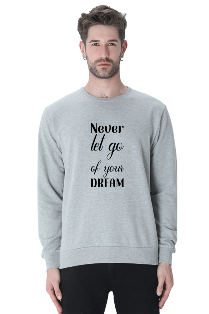 Never let go Unisex Casual Sweatshirt Grey Melange