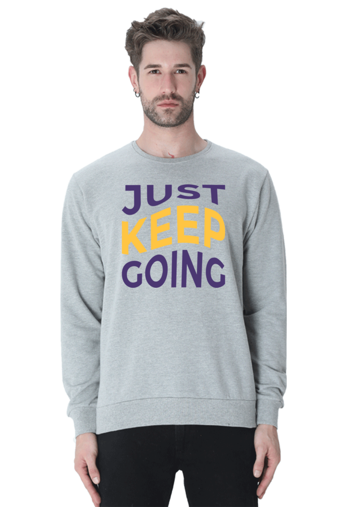 Just Keep going Unisex Casual Sweatshirt Grey Melange