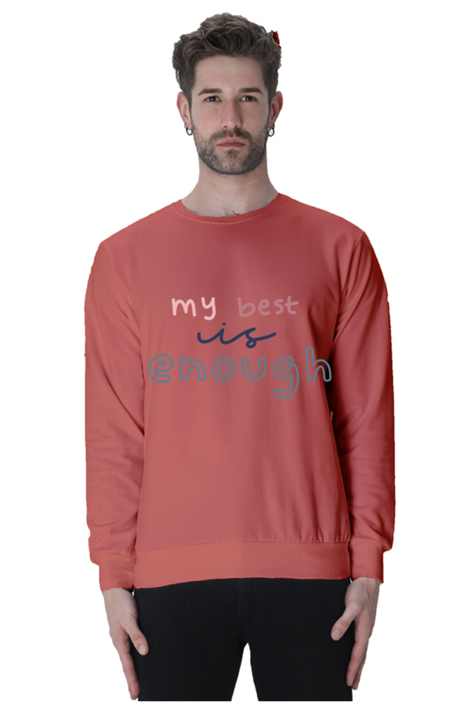 My Best is Enough Casual Sweatshirt Coral