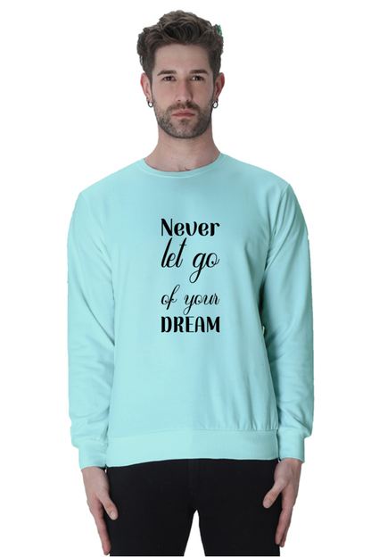 Never let go Unisex Casual Sweatshirt Mint