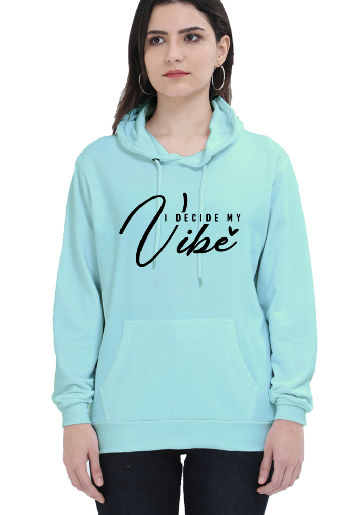 I decide my Vibe Casual Hoodie Mint