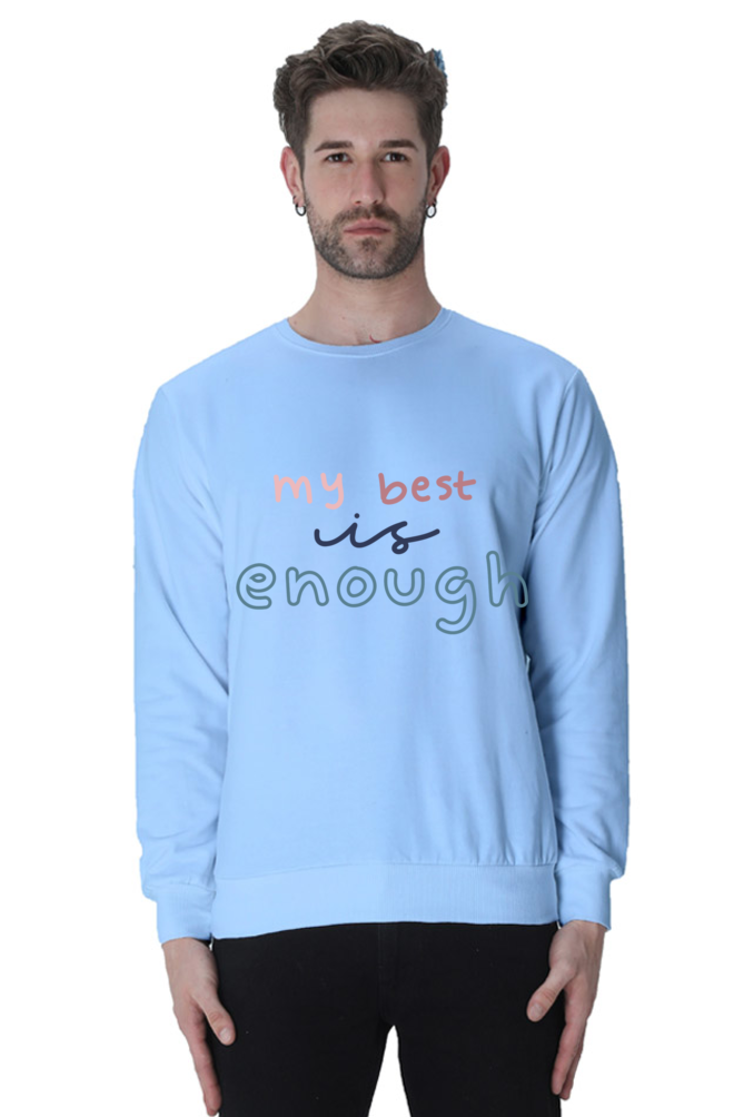 My Best is Enough Casual Sweatshirt Baby Blue