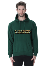 Make it Happen Casual Hoodie Bottle Green