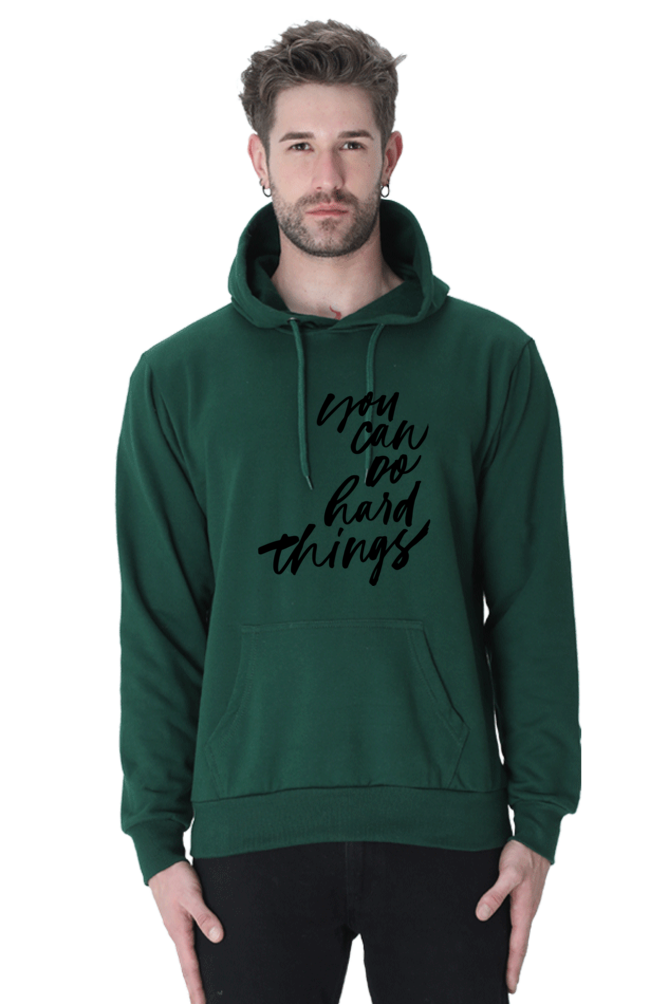 You can do Hard things Unisex Casual Hoodie Bottle Green