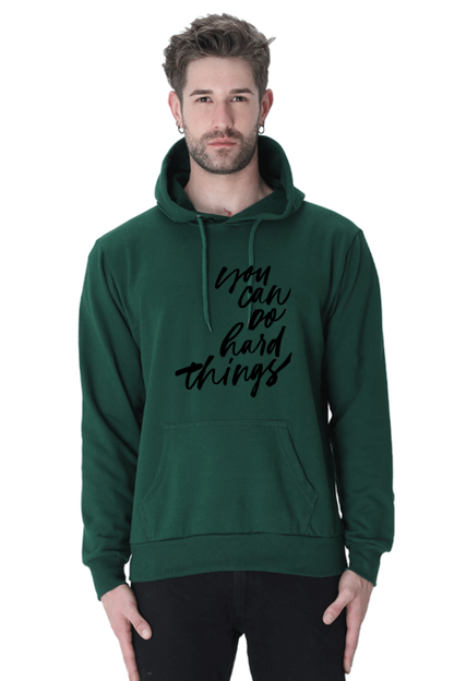 You can do Hard things Unisex Casual Hoodie Bottle Green