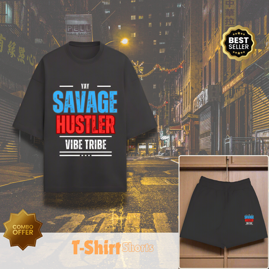 Unisex Savage Hustler Oversized T-Shirt and Shorts