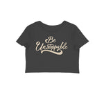 Be Unstoppable Crop Top