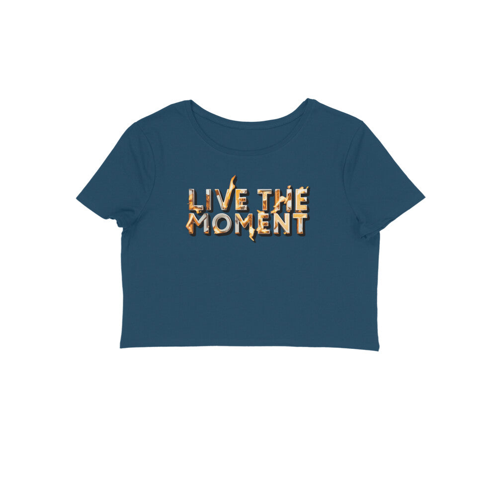 Live the Moment Women's Crop Top