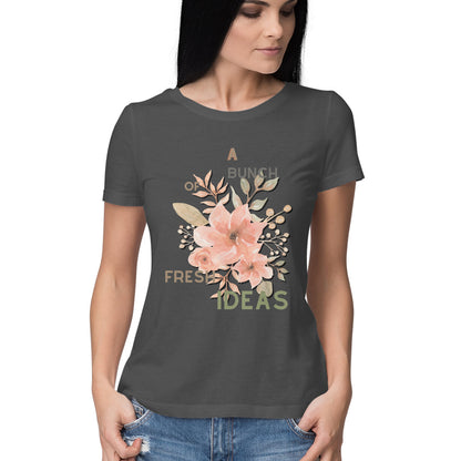 Fresh Ideas Women's T-Shirt