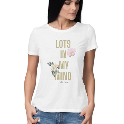 Lots in my Mind Women's T-Shirt