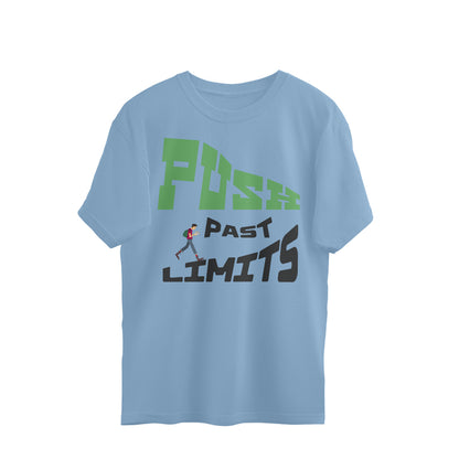 Push Past Limits Unisex Oversized T-Shirt Baby Blue