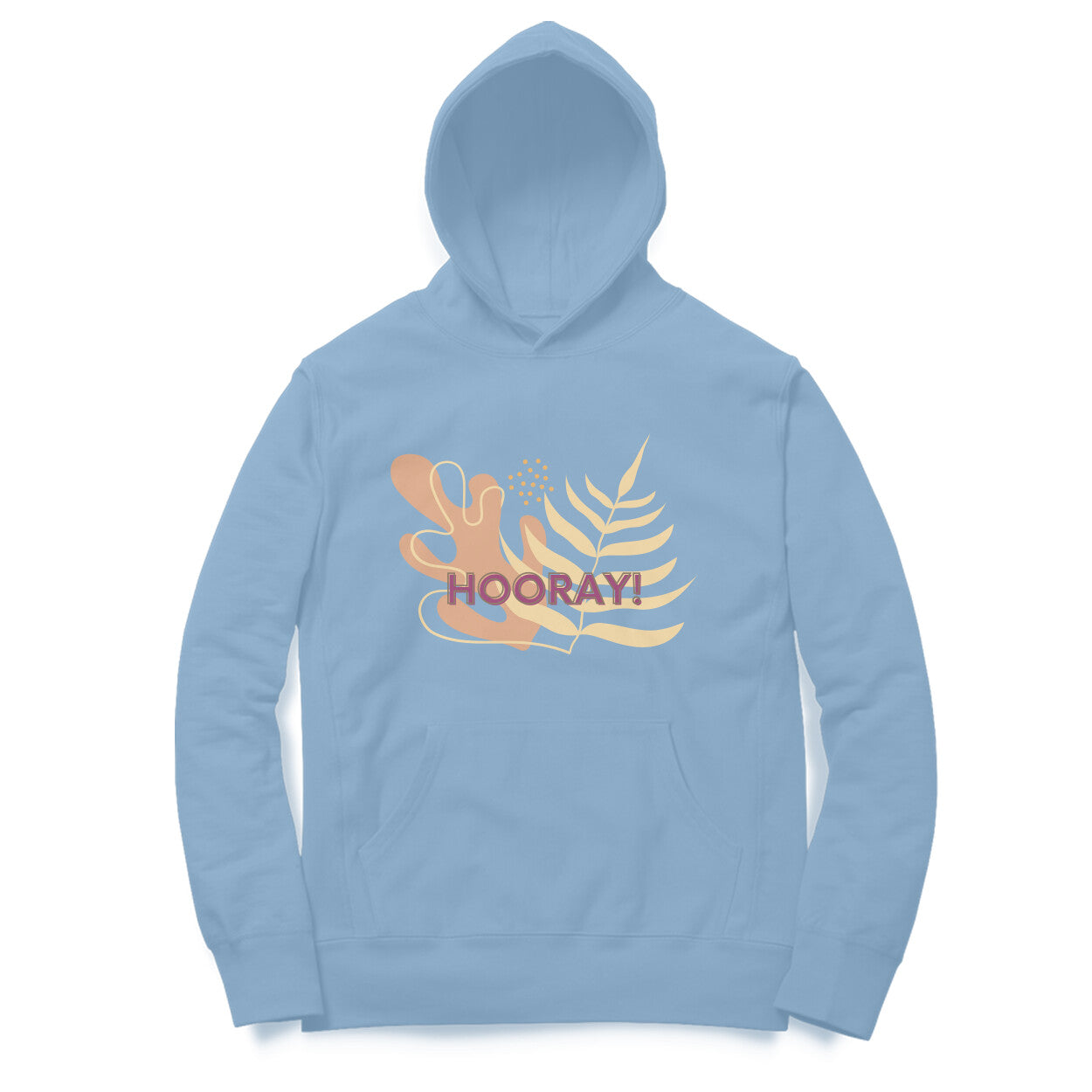 Hooray Unisex Hoodie Baby Blue