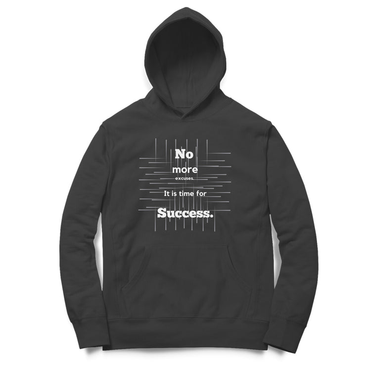 No more excuses Unisex Hoodie