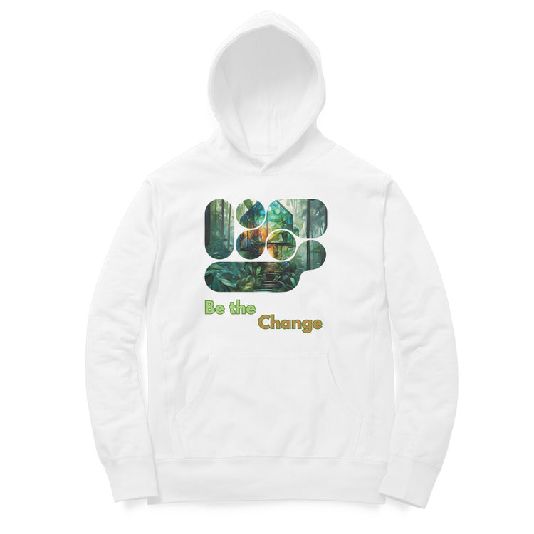 Be the Change Unisex Hoodie White