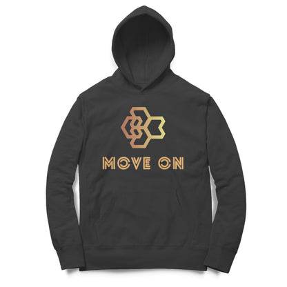 Move on Unisex Hoodie Black