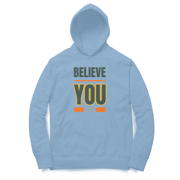 Believe Unisex Hoodie
