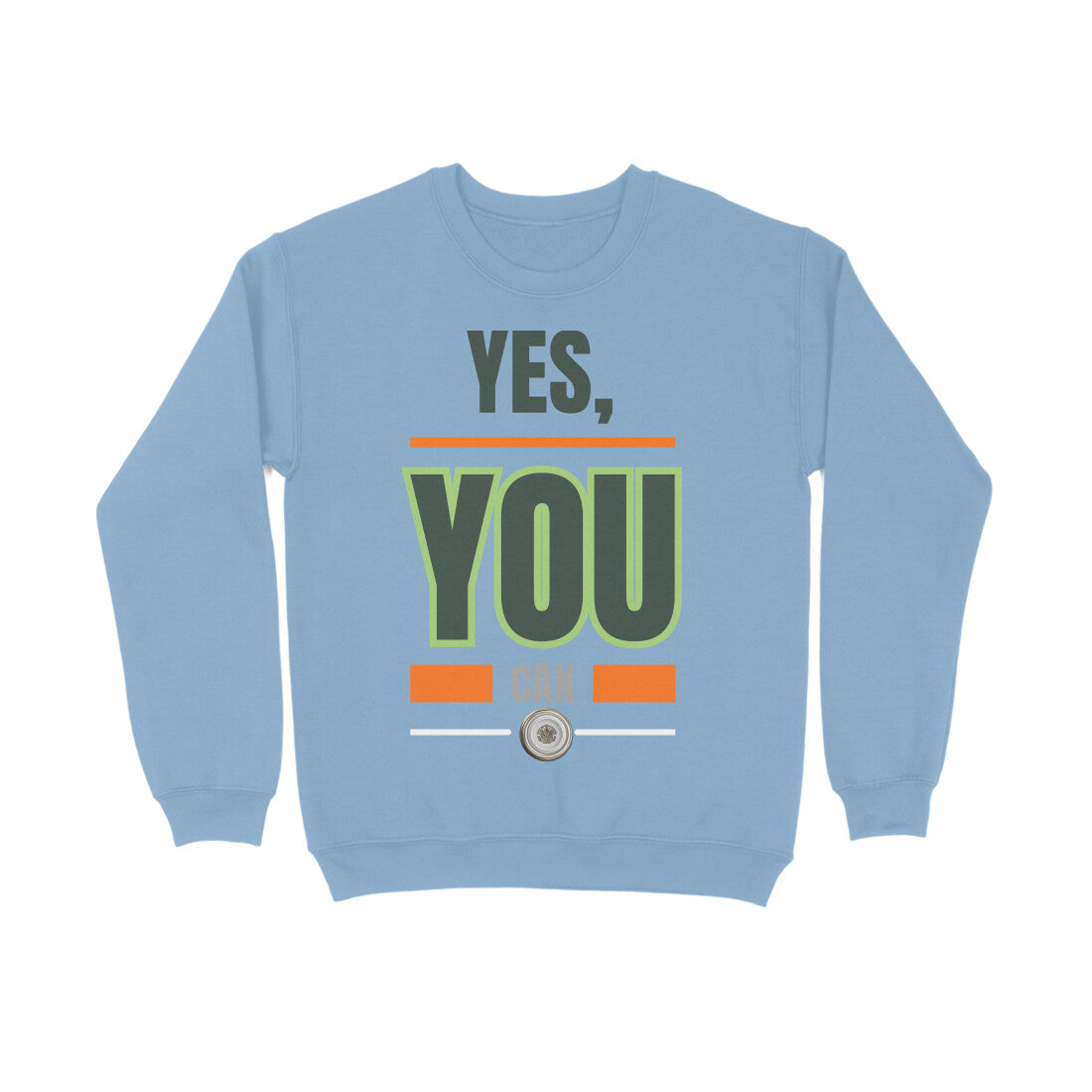 Yes You can Unisex Sweatshirt Baby Blue