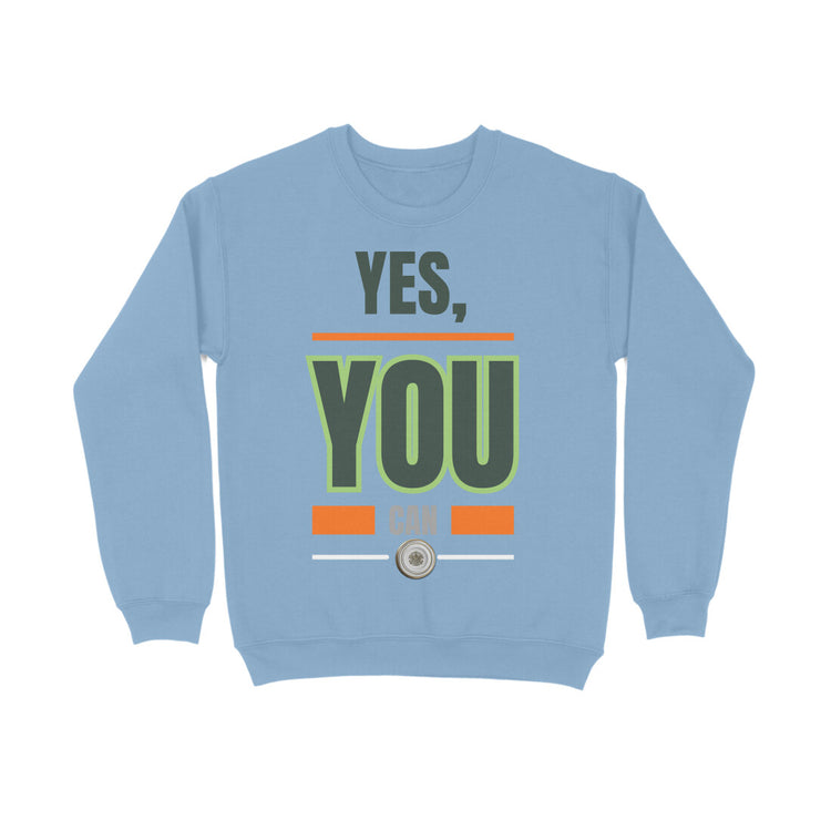 Yes You can Unisex Sweatshirt Baby Blue