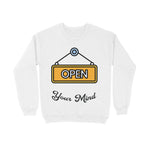 Open Your Mind Unisex Sweatshirt