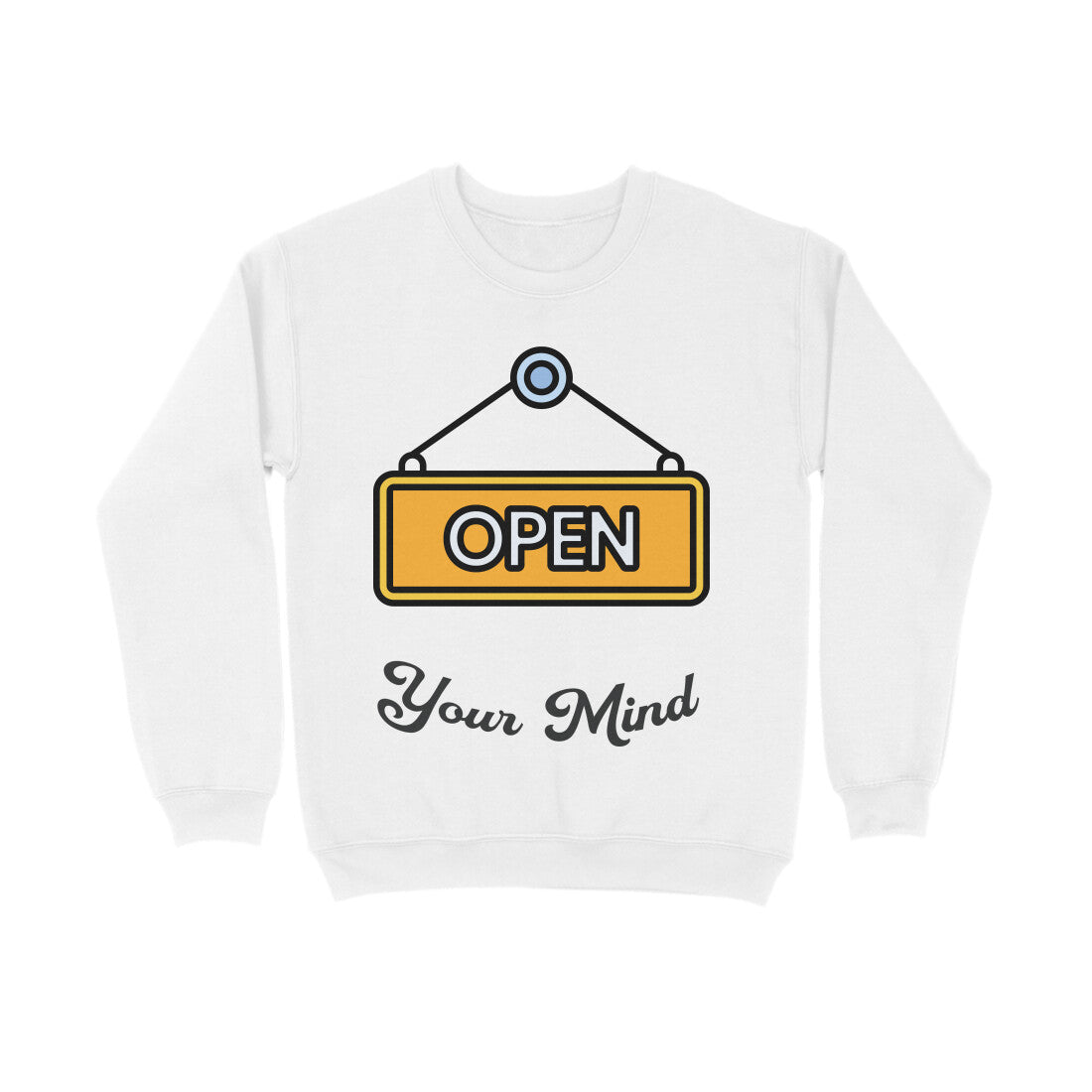 Open Your Mind Unisex Sweatshirt