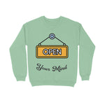Open Your Mind Unisex Sweatshirt Mint Green