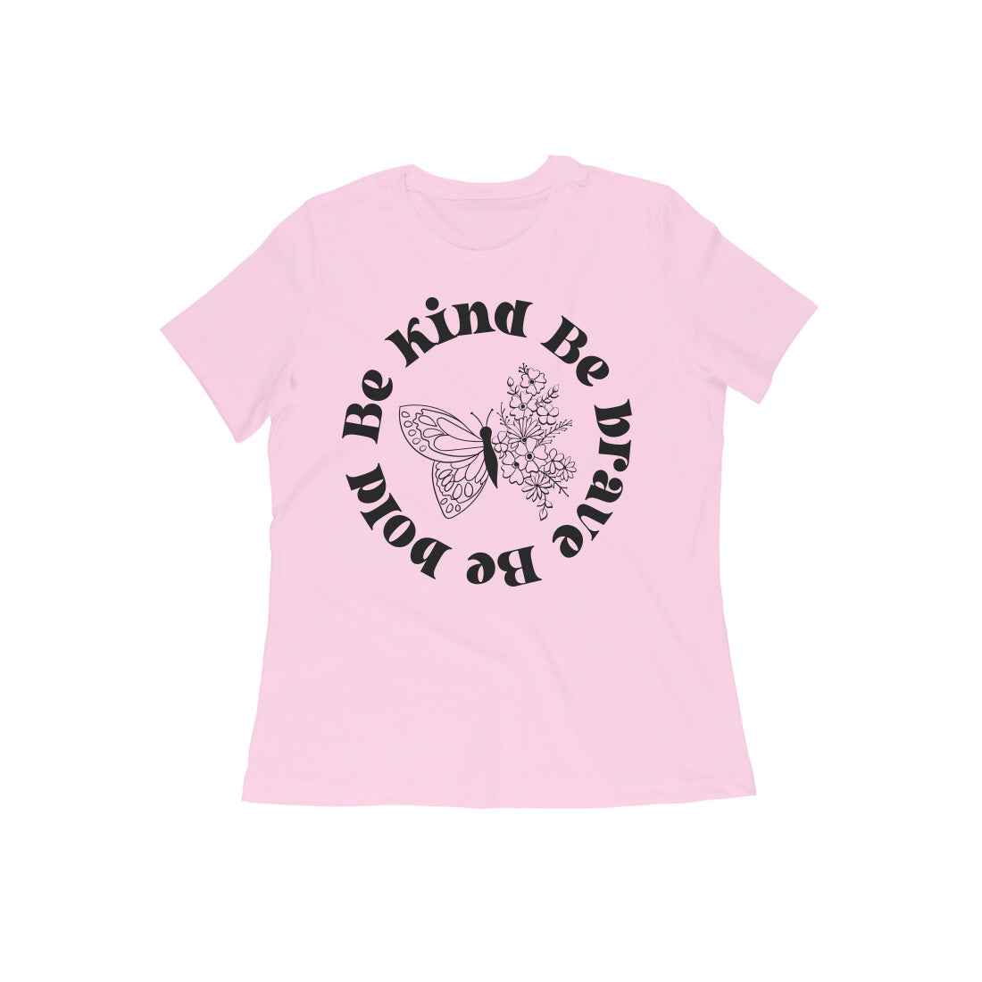 Be Kind Women's T-Shirt Light Baby Pink