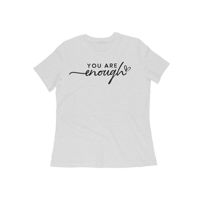 You are enough Women's T-Shirt Melange Grey