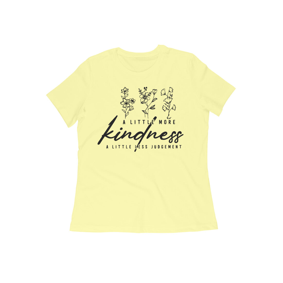 Kindness Women's T-Shirt Butter Yellow