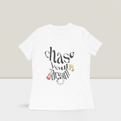 Chase your dream Women's T-Shirt