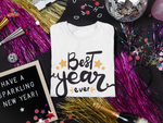 Best Year Half Sleeve T-Shirt